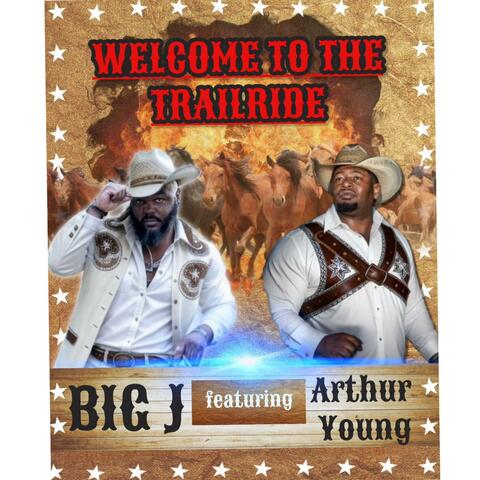 Welcome To The Trailride (feat. Arthur Young) album art