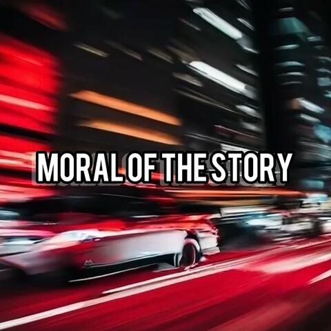 Moral Of The Story album art
