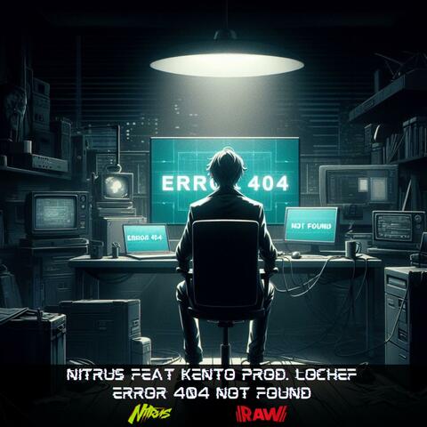 Error 404 Not Found (feat. Kento) album art