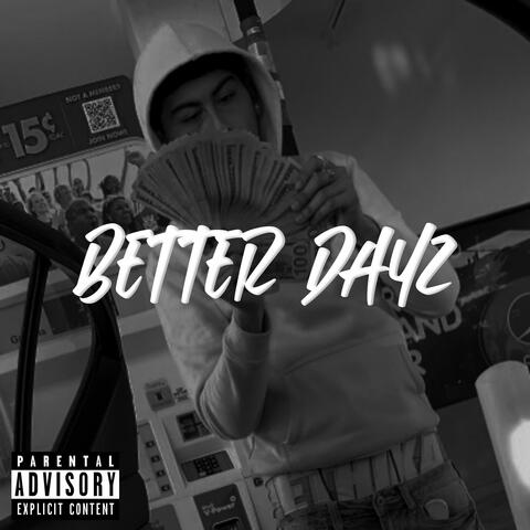 Better Dayz album art