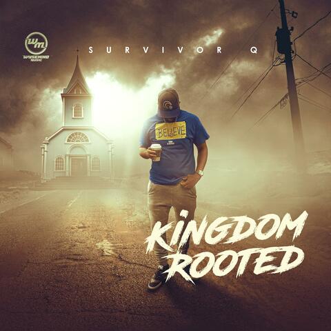 Kingdom Rooted album art