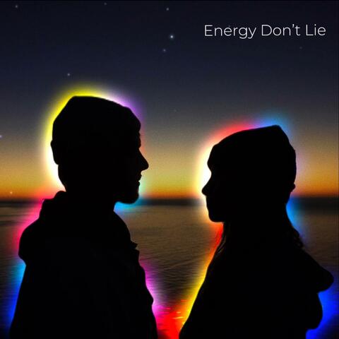 Energy Don't Lie album art