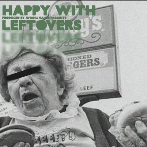 Happy With Leftovers (feat. Nahlé) album art