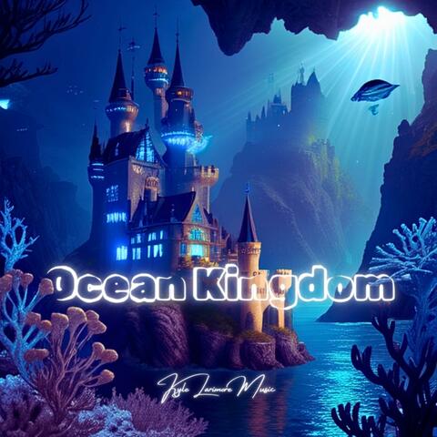 Ocean Kingdom album art