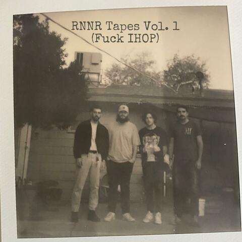 RNNR Tapes, Vol. 1 (Fuck IHOP) album art
