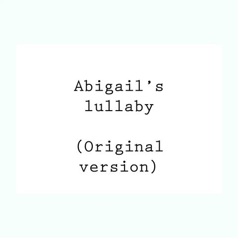 Abigails Lullaby (Original) album art