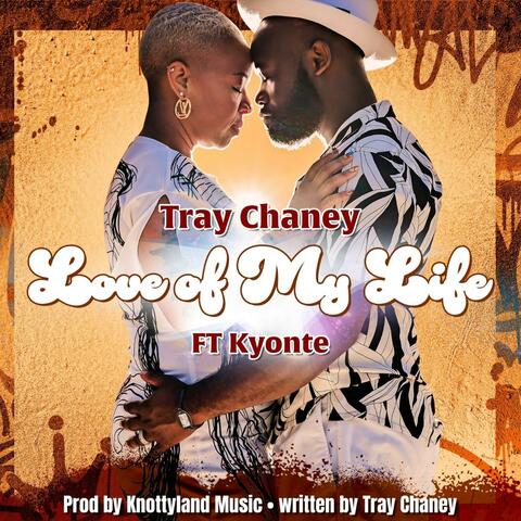 Love of my life (feat. Kyonte) album art