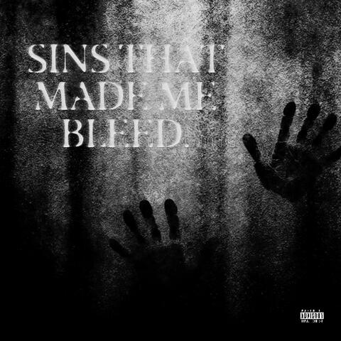 Sins That Made Me Bleed. album art