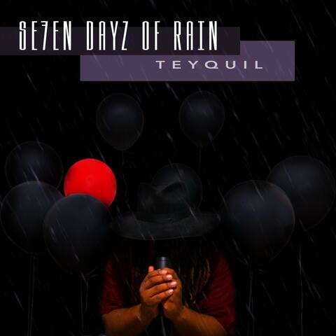 Se7en Dayz of Rain (feat. Chip Reck of Pure Hell) album art