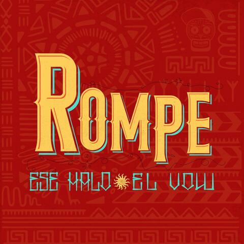 Rompe (feat. Ese Halo) album art