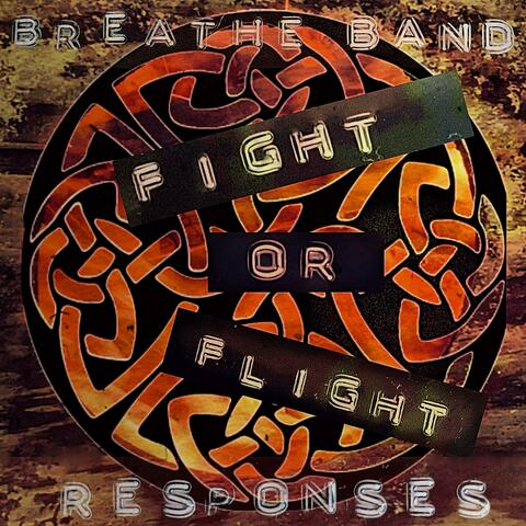 Fight Or Flight Responses album art