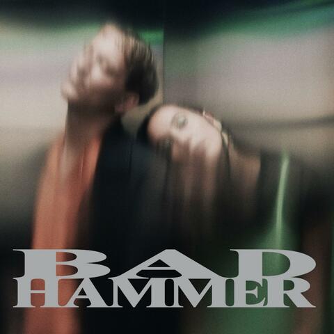 Bad Hammer album art