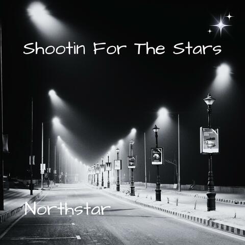 Shootin For The Stars album art