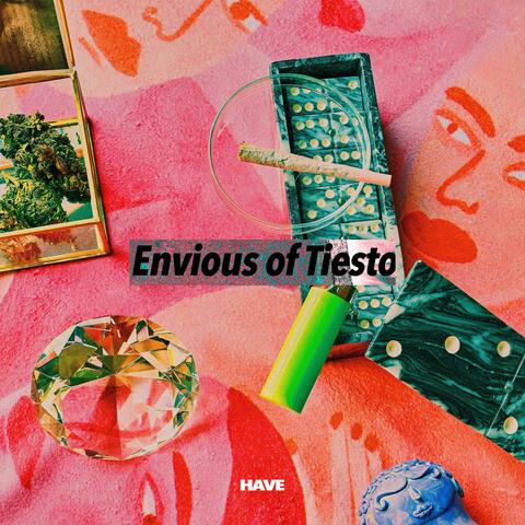 Envious of Tiesto album art