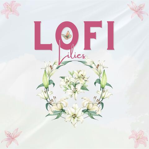 LOFI Lilies album art