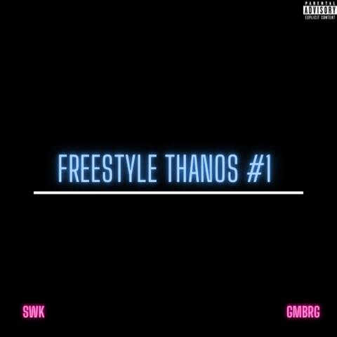 SWK - Freestyle Thanos #1 album art