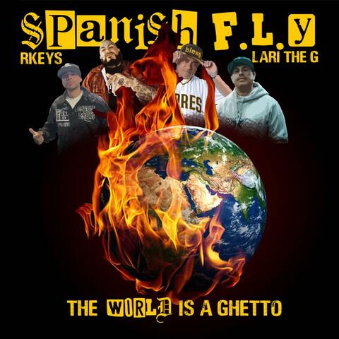 The World is a Ghetto (feat. Lari the G & R Keys) album art