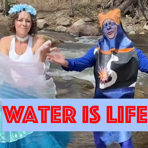 Water Is Life! album art