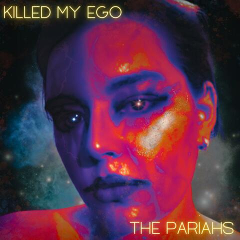 KILLED MY EGO (Pop Demo Version) album art