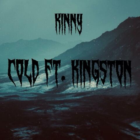 Cold (feat. Kingston) album art