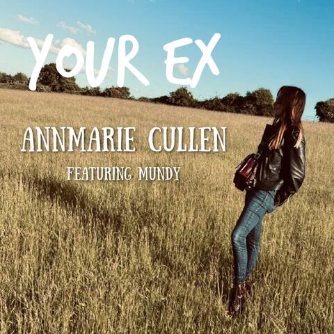 Your Ex (feat. Mundy) album art