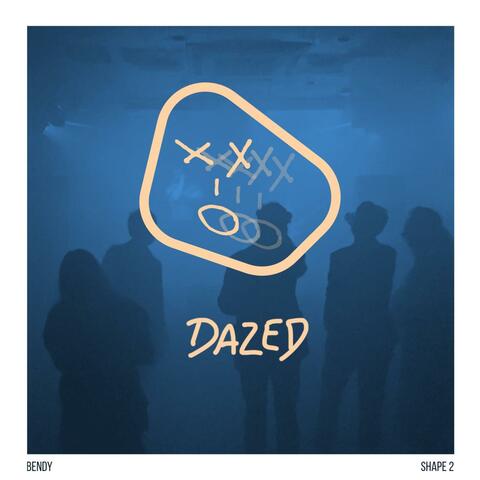 shape 2: dazed album art