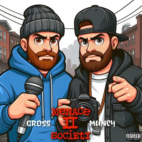 Menace 2 Society (feat. Muncy) album art