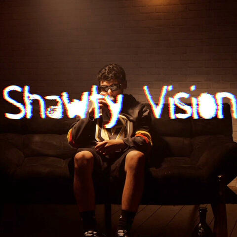 Shawty Vision album art