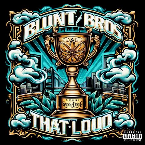 That Loud (feat. Snoop Dogg) album art