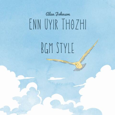 Enn Uyir Thozhi Bgm Style album art