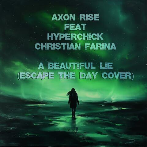 A Beautiful Lie (feat. Hyperchick & Christian Farina) album art