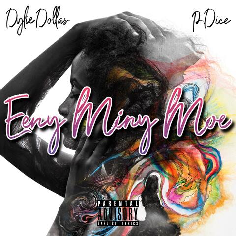 Eeny Miny Moe (feat. P-Dice) album art
