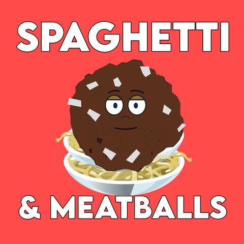 Spaghetti & Meatballs album art