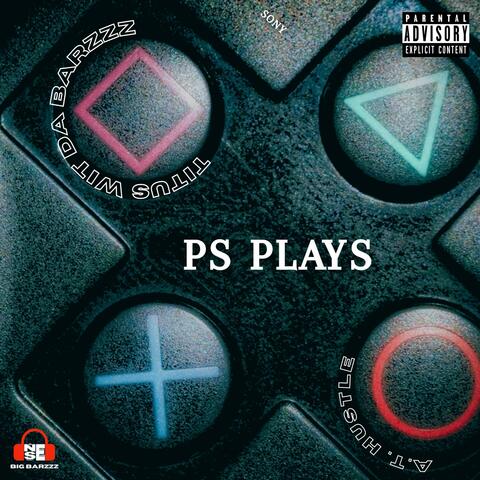 PS PLAYS (with A.T. Hustle) album art