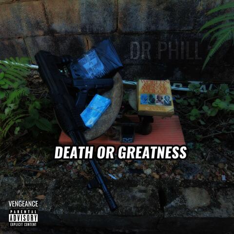 Death or Greatness album art