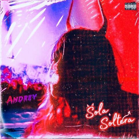 Sola y Soltera album art