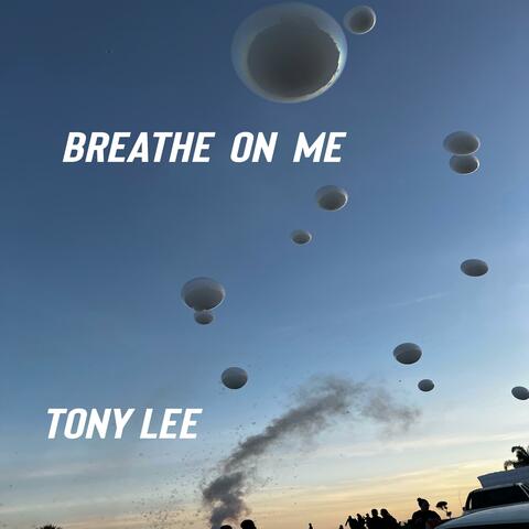Breathe On Me album art