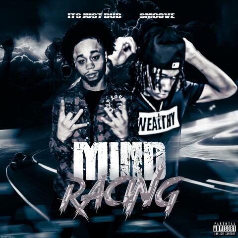 Mind Racing (feat. its just dub) album art