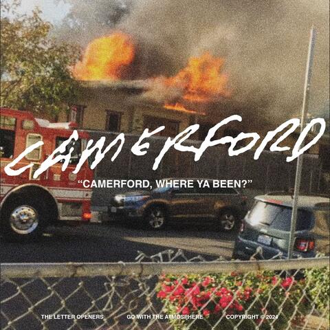 Camerford, Where Ya Been? album art