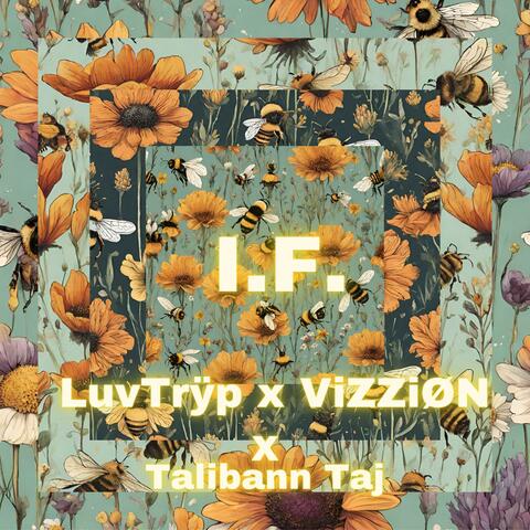 I.F (feat. LuvTrÿp & Talibann Taj) album art