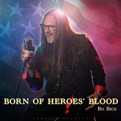 Born Of Heroes' Blood album art