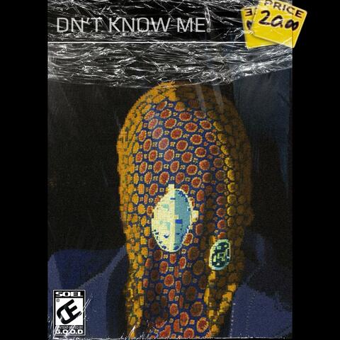 Dn't Know Me album art