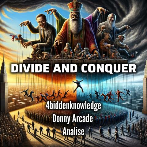 Divide And Conquer (feat. Donny Arcade & Analise) [Gorilla Tek Remix] album art