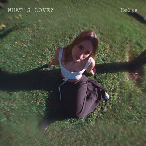 WHAT'S LOVE? album art