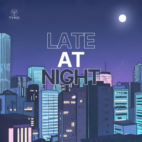 Late At Night album art
