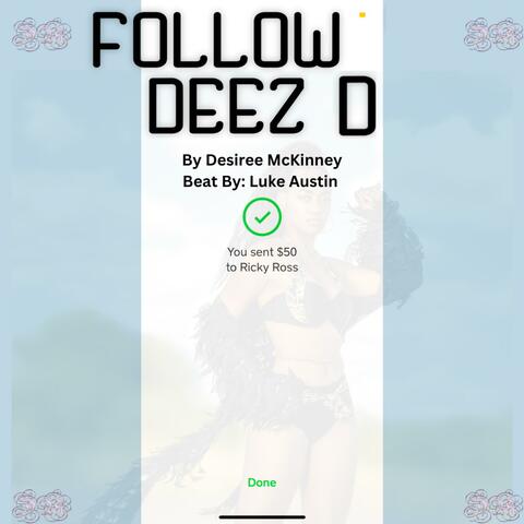 Follow Deez D album art