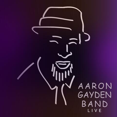 Aaron Gayden Band Live album art