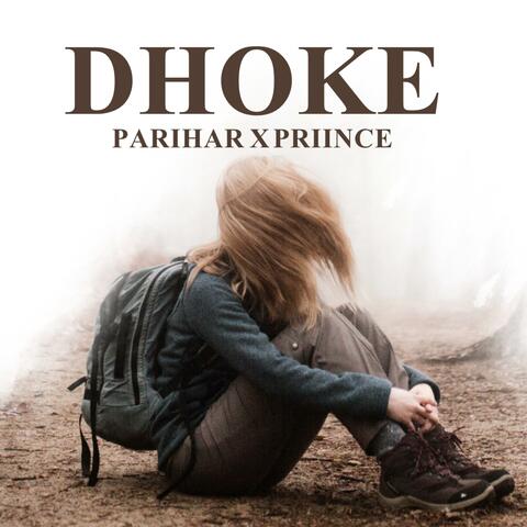 Dhoke (feat. Parihar) album art
