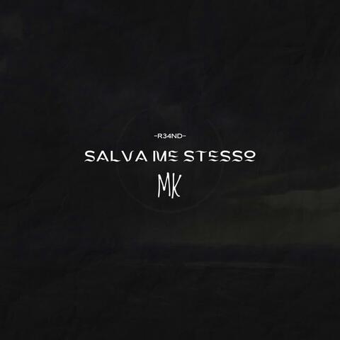 SALVA ME STESSO (feat. R34ND) album art