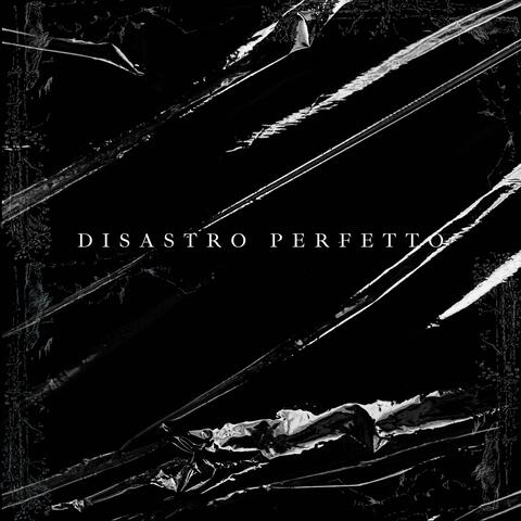 Disastro Perfetto album art